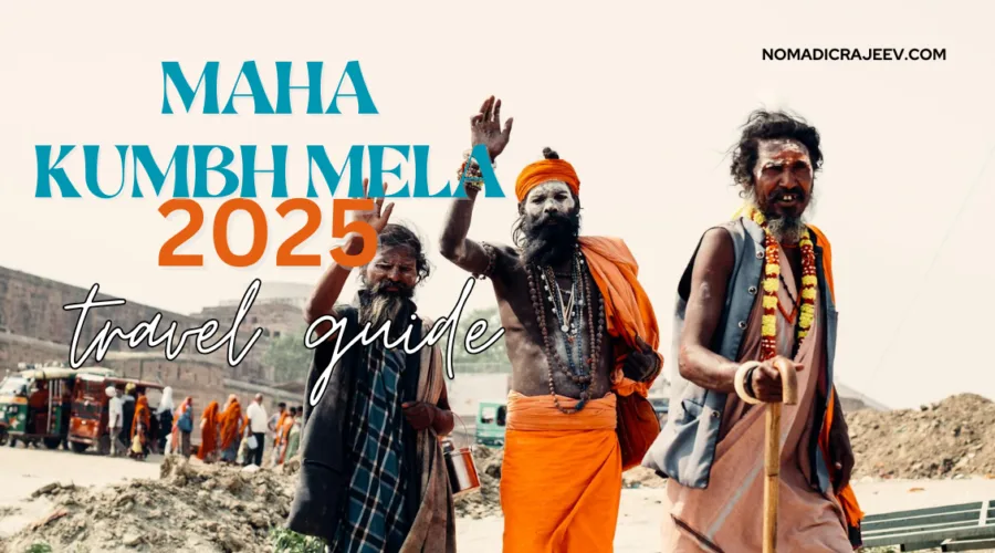Maha Kumbh Mela 2025 blog post featured image